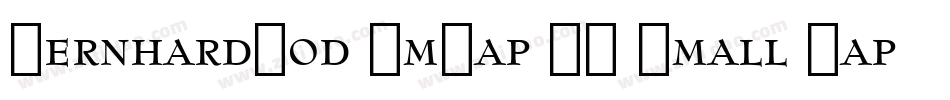 BernhardMod SmCap BT Small Cap字体转换